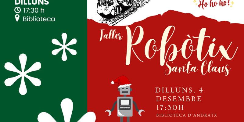 Robotix. Atelier du Père Noël - Visit Andratx