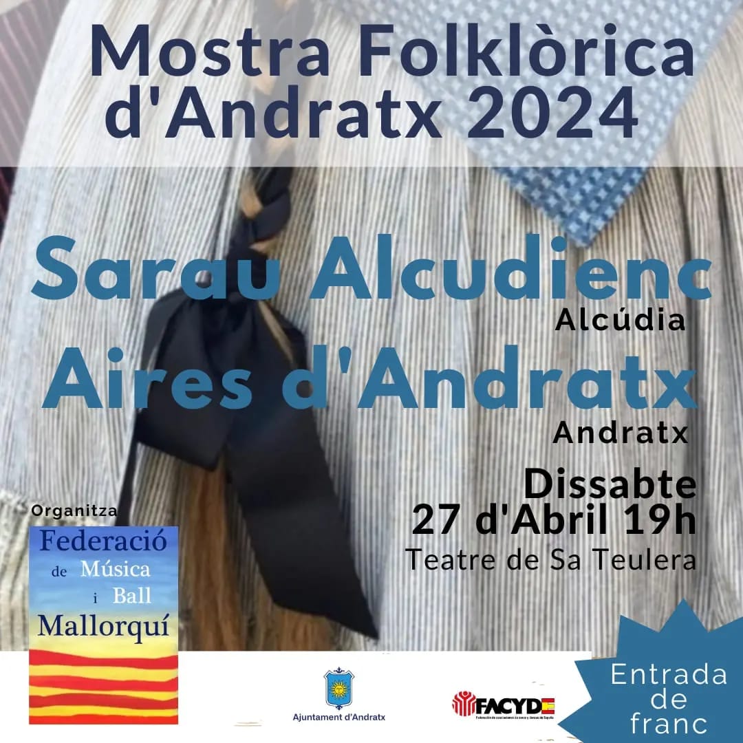 Exposition folklorique Andratx 2024 - Visit Andratx