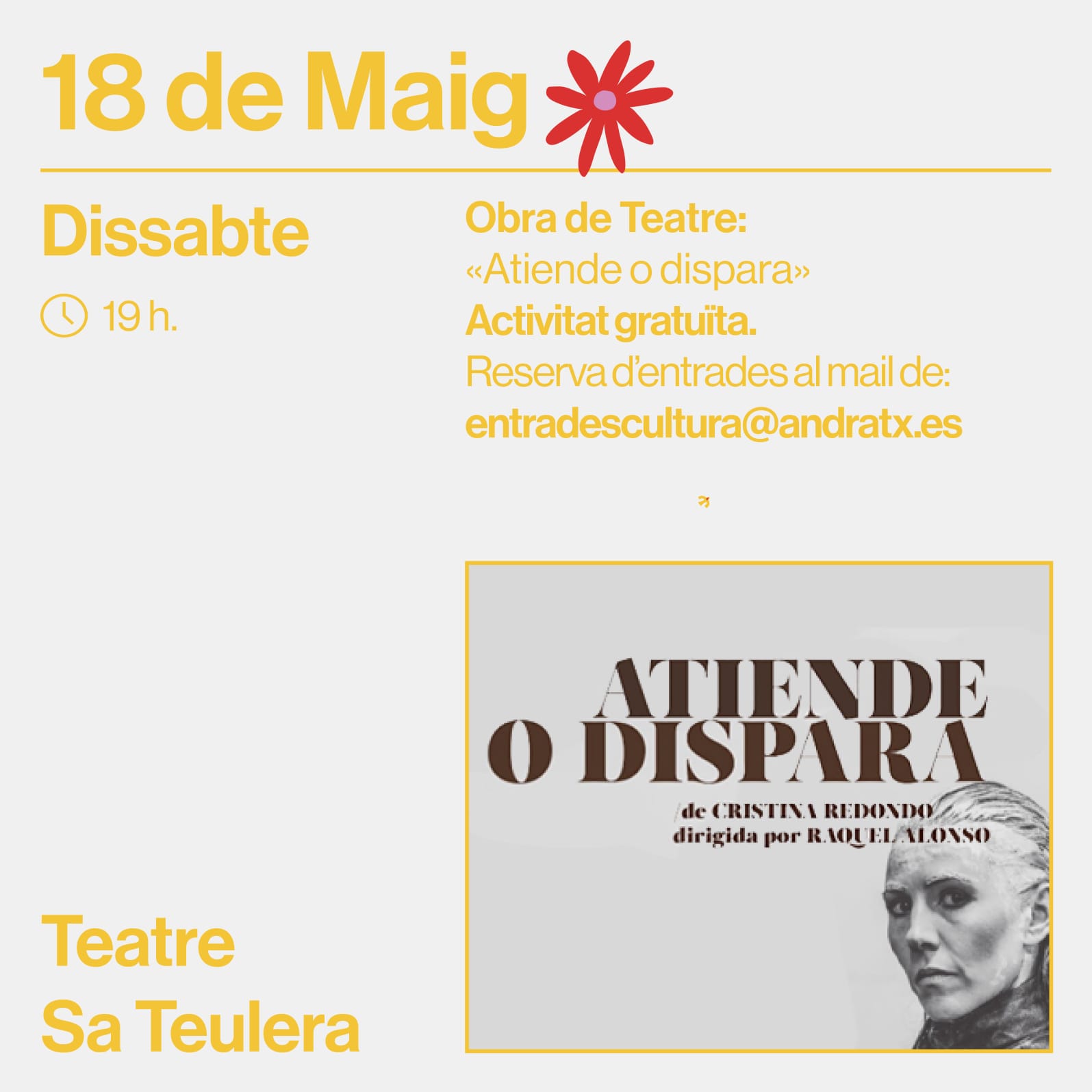 Obra de Teatre: Atiende o Dispara - Visit Andratx