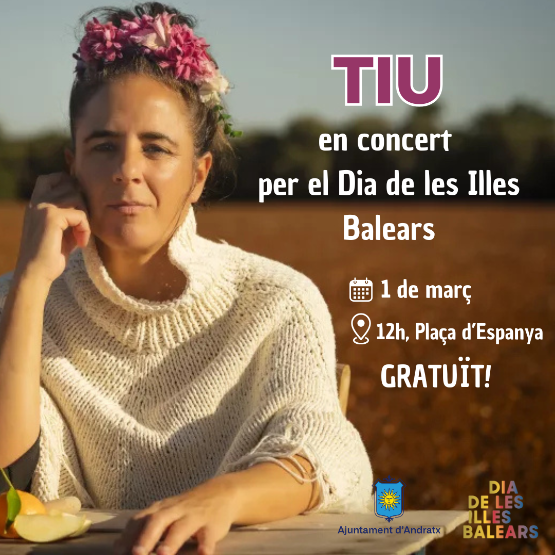 TIU EN CONCIERTO POR EL DÍA DE LAS ISLAS BALEARES - Visit Andratx