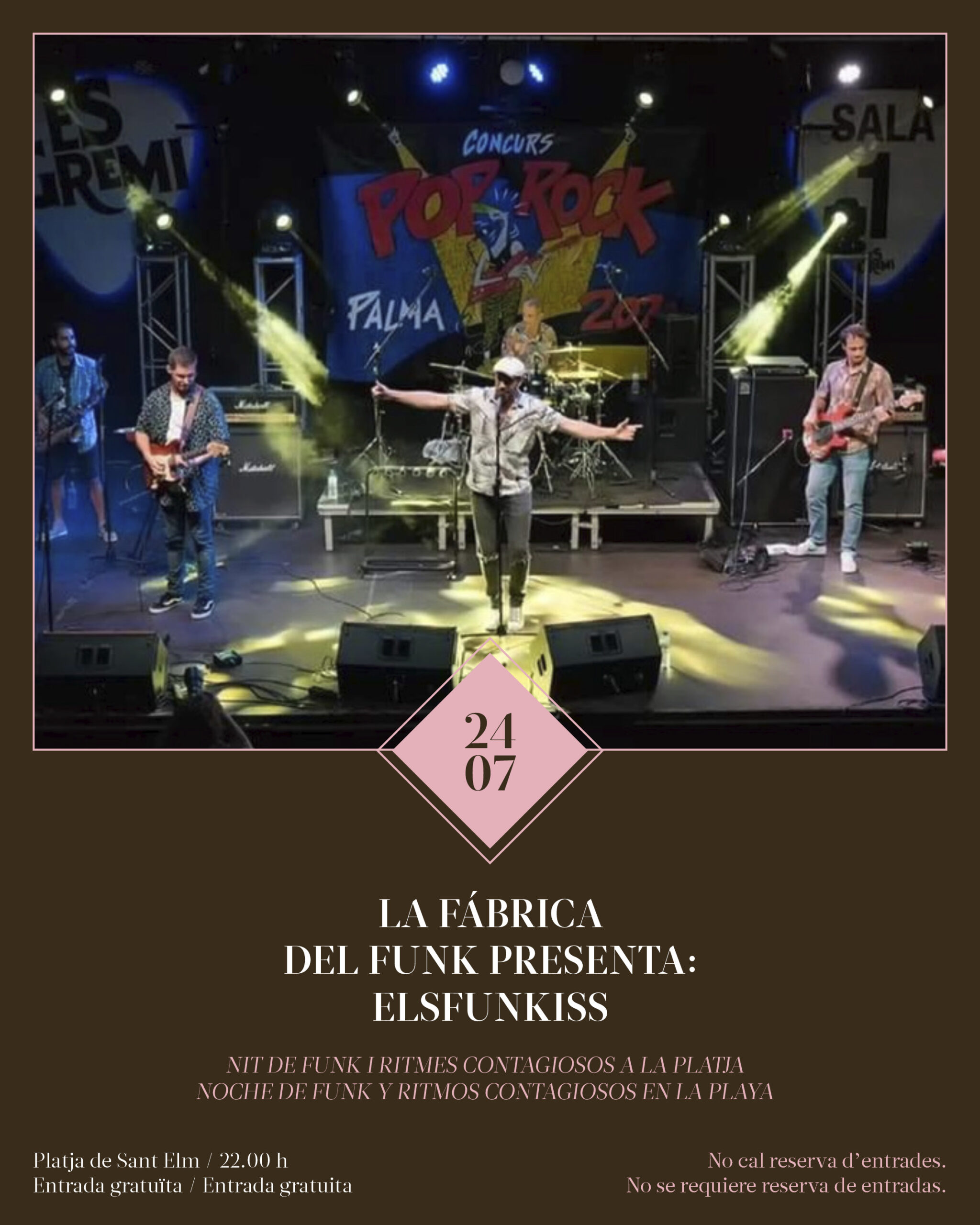 LA FÁBRICA DEL FUNK PRESENTA: ELSFUNKISS - Visit Andratx