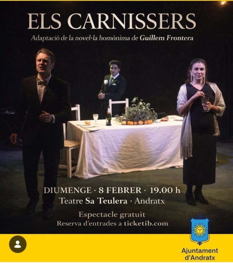 Teatro: Els Carnissers - Visit Andratx