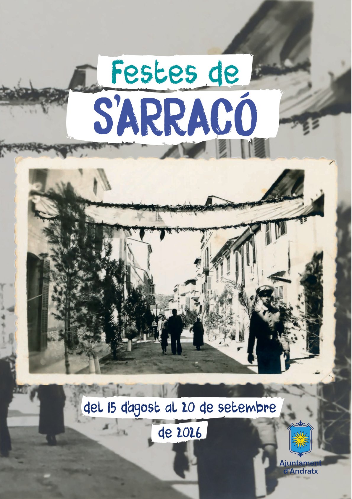 ¡Ya están aquí las Fiestas de S'Arracó! - Visit Andratx